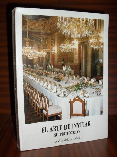 EL ARTE DE INVITAR. Su protocolo